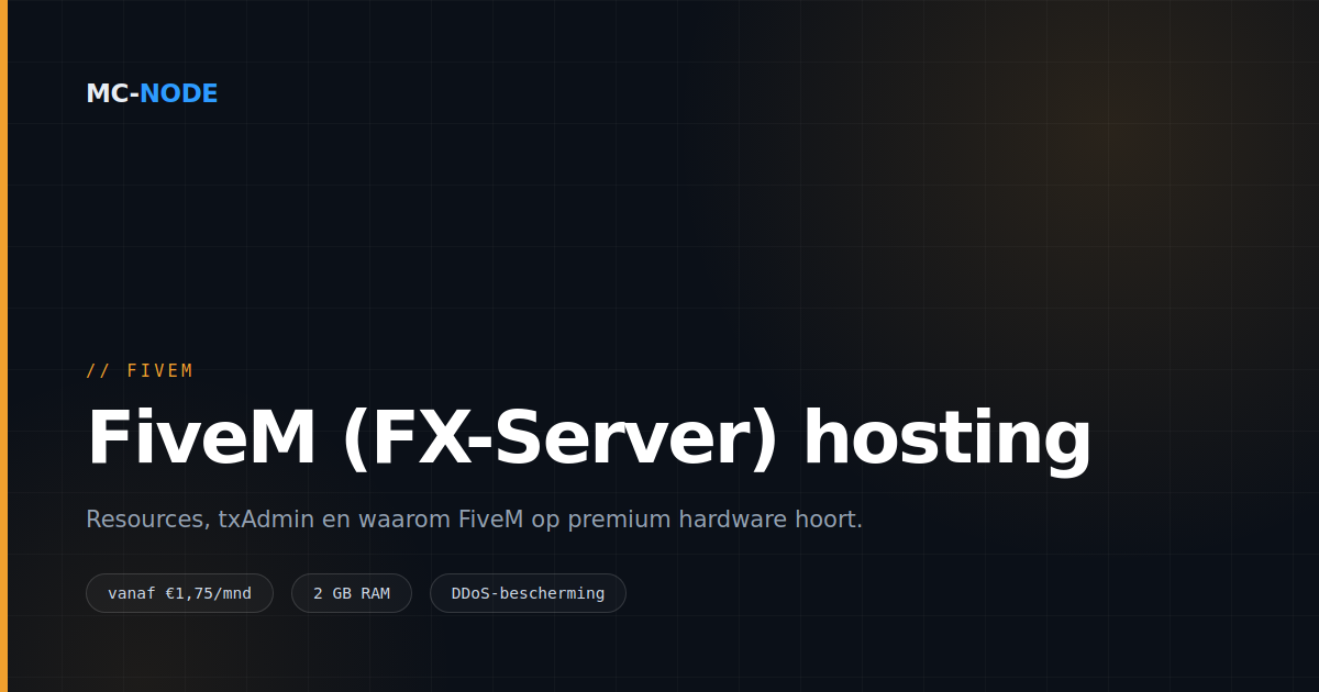 FiveM server hosting: resources, txAdmin en waarom hardware telt