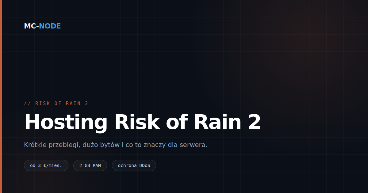 Hosting serwera Risk of Rain 2: krótkie przebiegi, dużo bytów