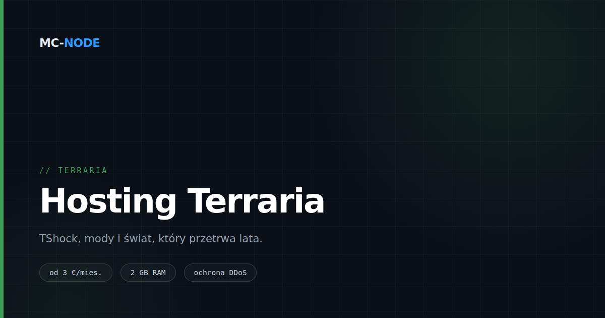 Hosting serwera Terraria: vanilla, TShock czy tModLoader?