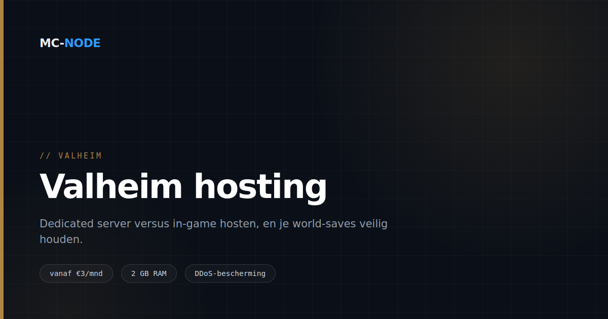 Valheim server hosting: dedicated server of hosten uit de game?