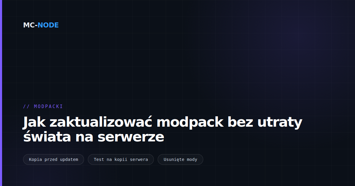 Jak zaktualizować modpack bez utraty świata na serwerze