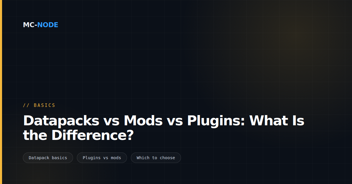 Datapacks vs Mods vs Plugins: What Is the Difference?