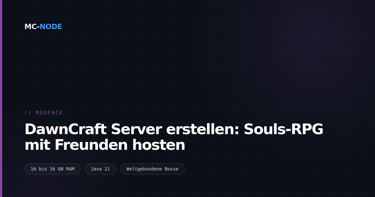 DawnCraft Server erstellen: Souls-RPG mit Freunden hosten