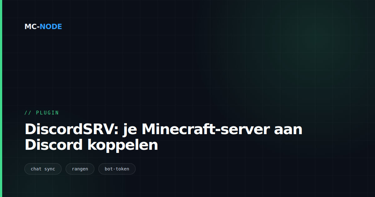DiscordSRV: je Minecraft-server aan Discord koppelen