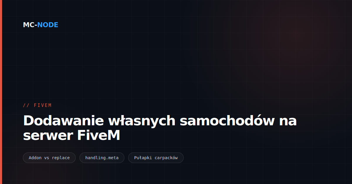 Dodawanie własnych samochodów na serwer FiveM