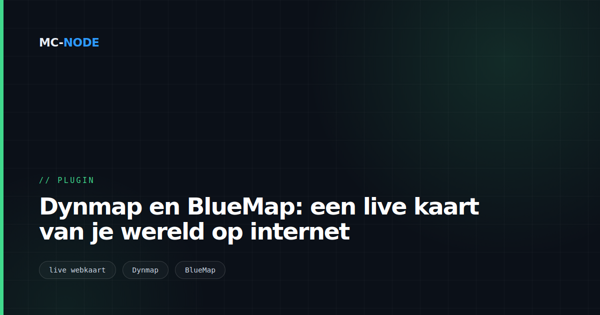 Dynmap en BlueMap: een live kaart van je wereld op internet