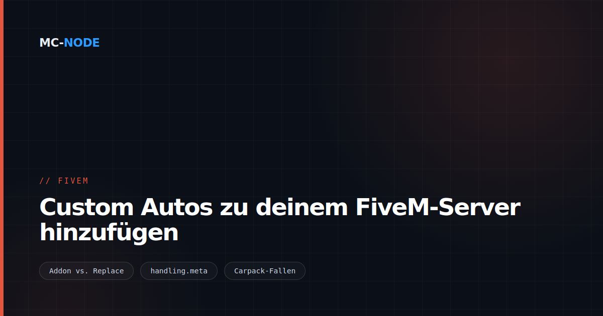 Custom Autos zu deinem FiveM-Server hinzufügen