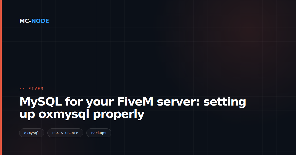 MySQL for your FiveM server: setting up oxmysql properly
