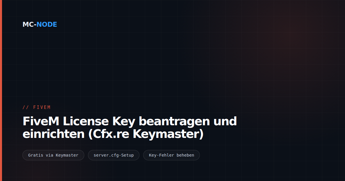 FiveM License Key beantragen und einrichten (Cfx.re Keymaster)