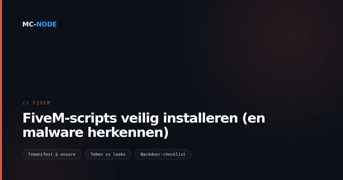 FiveM-scripts veilig installeren (en malware herkennen)