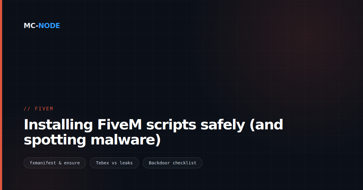 Installing FiveM scripts safely (and spotting malware)