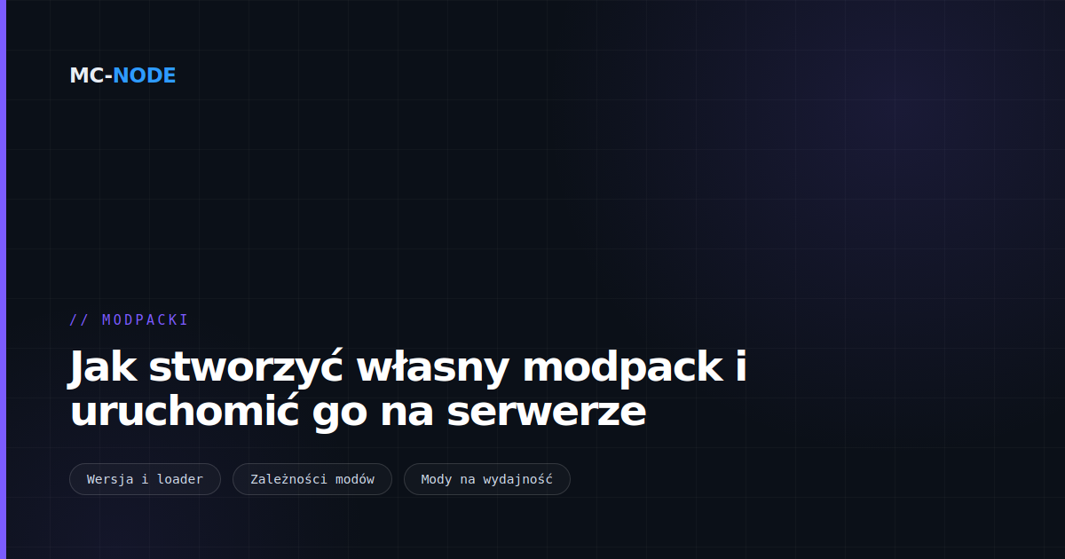 Jak stworzyć własny modpack i uruchomić go na serwerze