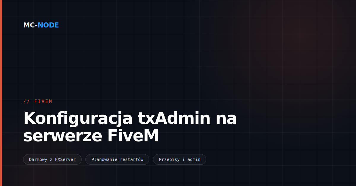 Konfiguracja txAdmin na serwerze FiveM