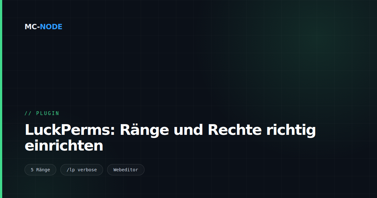 LuckPerms: Ränge und Rechte richtig einrichten