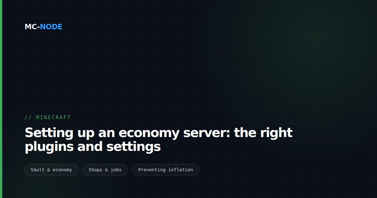 Setting up an economy server: the right plugins and settings