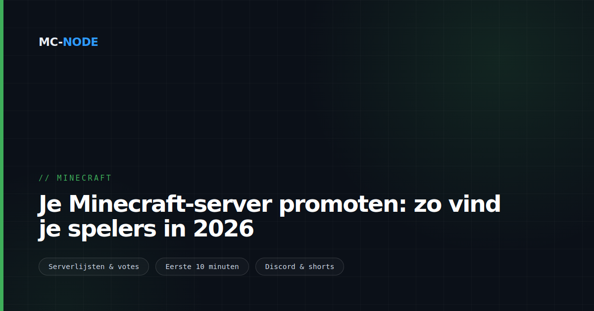 Je Minecraft-server promoten: zo vind je spelers in 2026