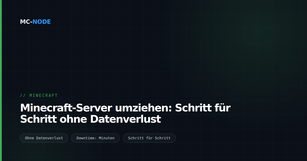 Minecraft-Server umziehen: Schritt für Schritt ohne Datenverlust