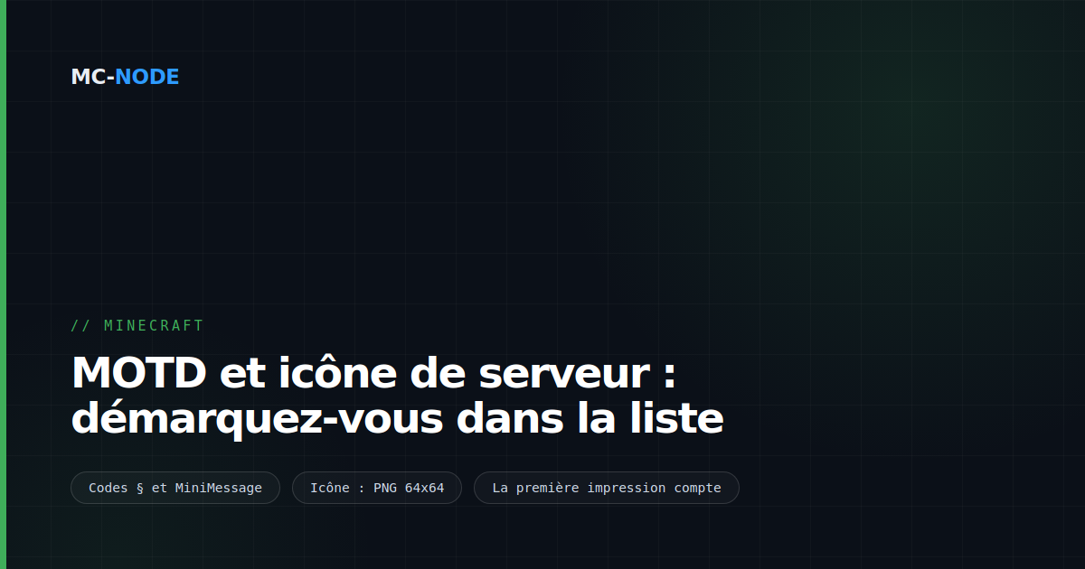 MOTD et icône de serveur : démarquez-vous dans la liste