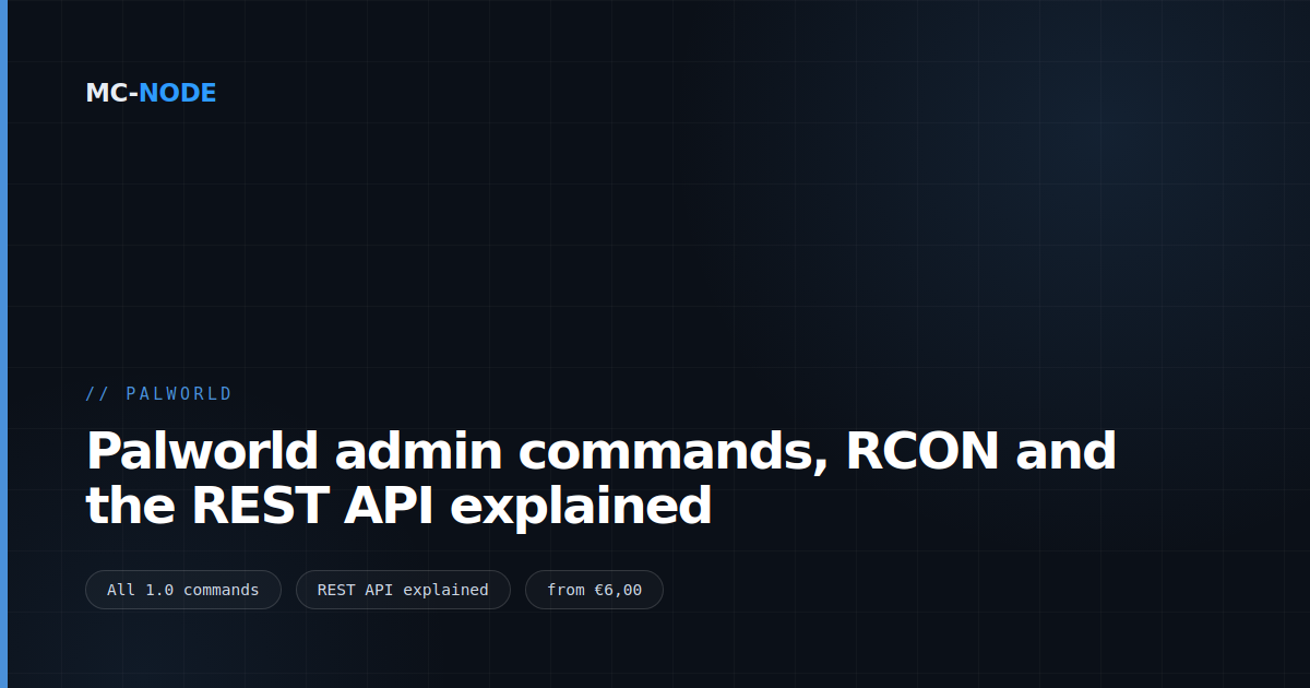 Palworld admin commands, RCON and the REST API explained