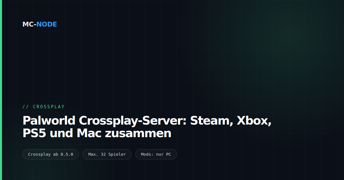 Palworld Crossplay-Server: Steam, Xbox, PS5 und Mac zusammen