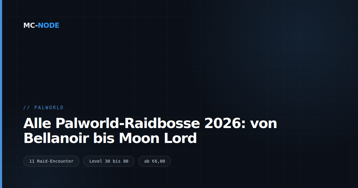 Alle Palworld-Raidbosse 2026: von Bellanoir bis Moon Lord