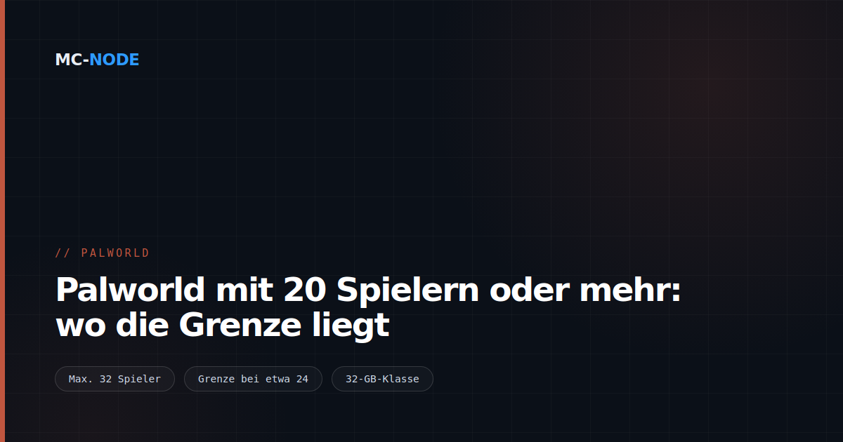 Palworld mit 20 Spielern oder mehr: wo die Grenze liegt