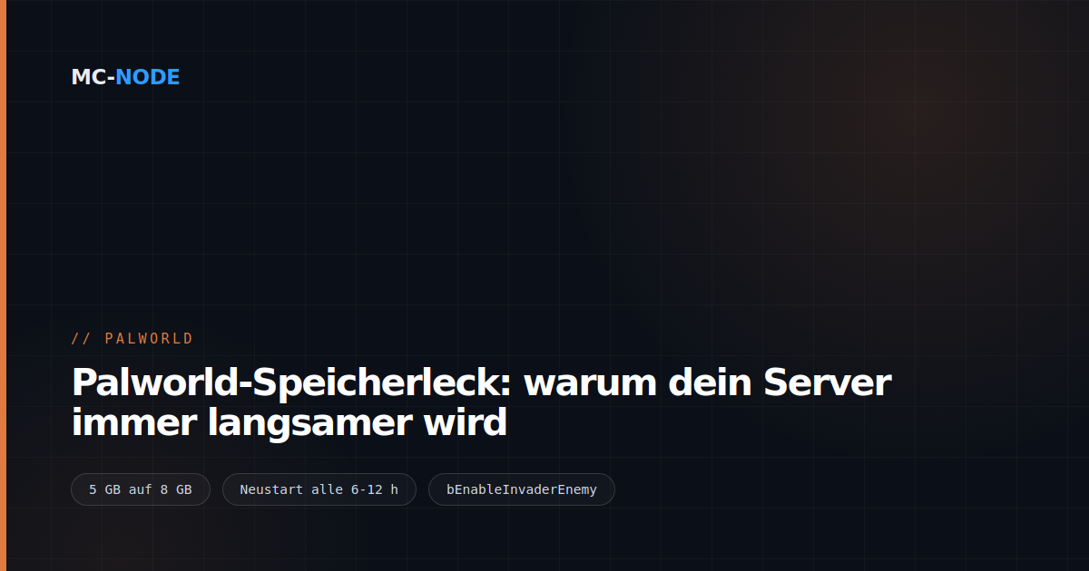 Palworld-Speicherleck: warum dein Server immer langsamer wird