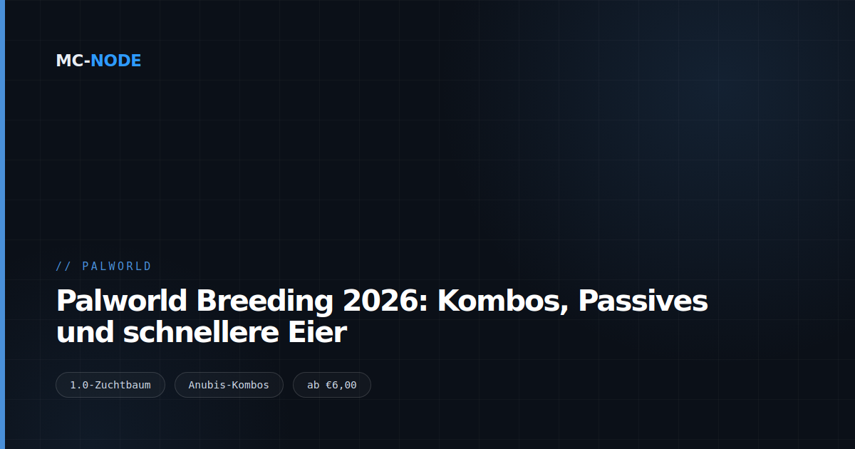 Palworld Breeding 2026: Kombos, Passives und schnellere Eier