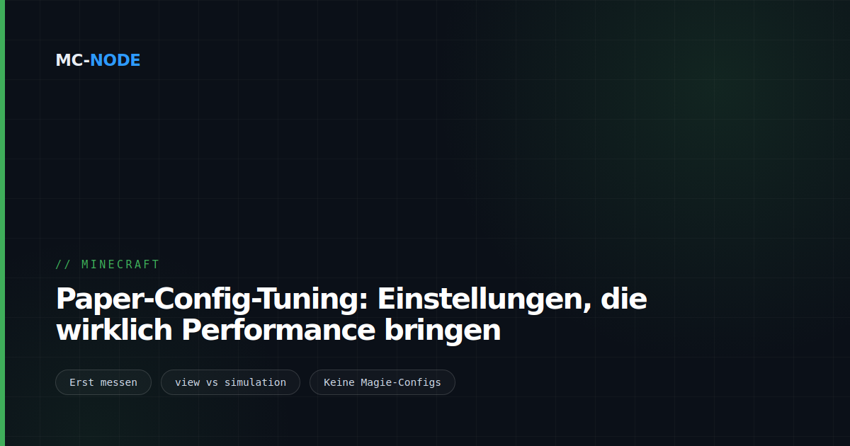 Paper-Config-Tuning: Einstellungen, die wirklich Performance bringen