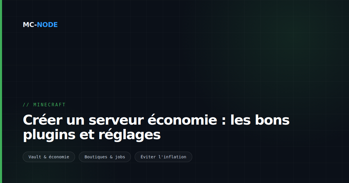 Créer un serveur économie : les bons plugins et réglages