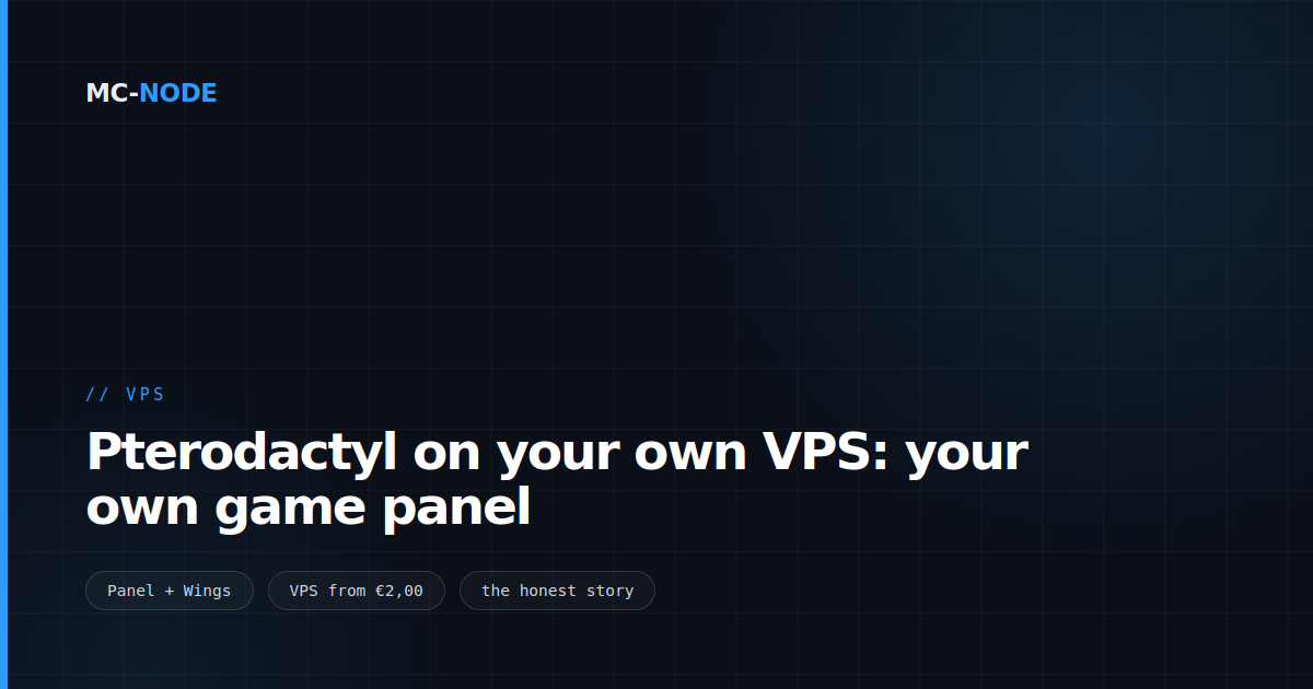 Pterodactyl on your own VPS: your own game panel