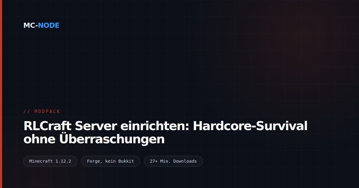RLCraft Server einrichten: Hardcore-Survival ohne Überraschungen