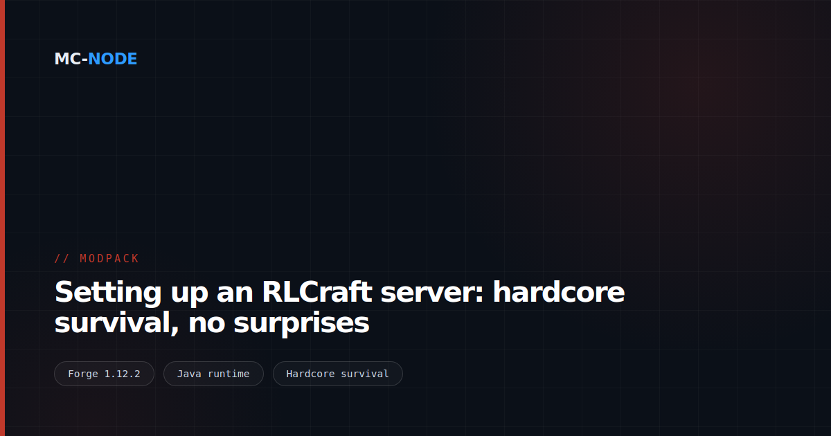 Setting up an RLCraft server: hardcore survival, no surprises