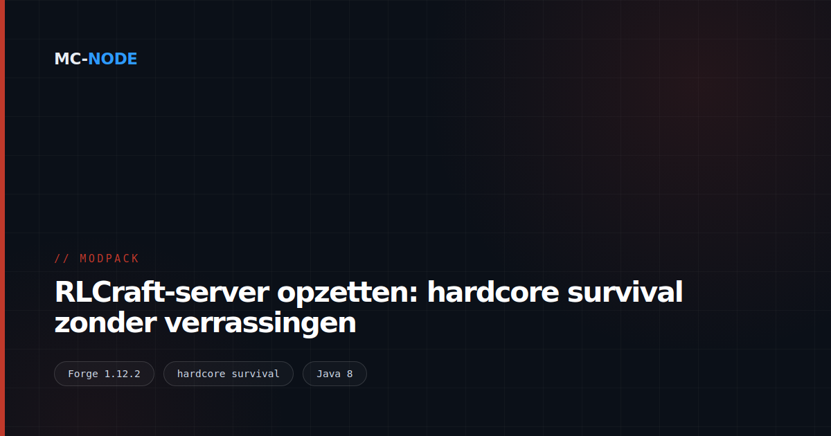 RLCraft-server opzetten: hardcore survival zonder verrassingen