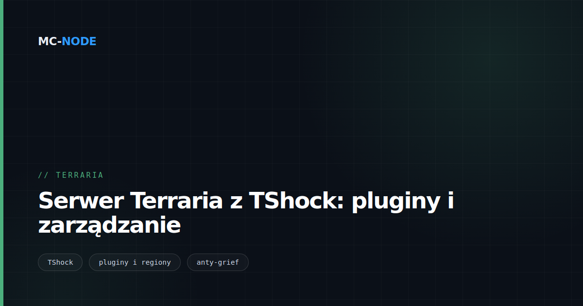 Serwer Terraria z TShock: pluginy i zarządzanie