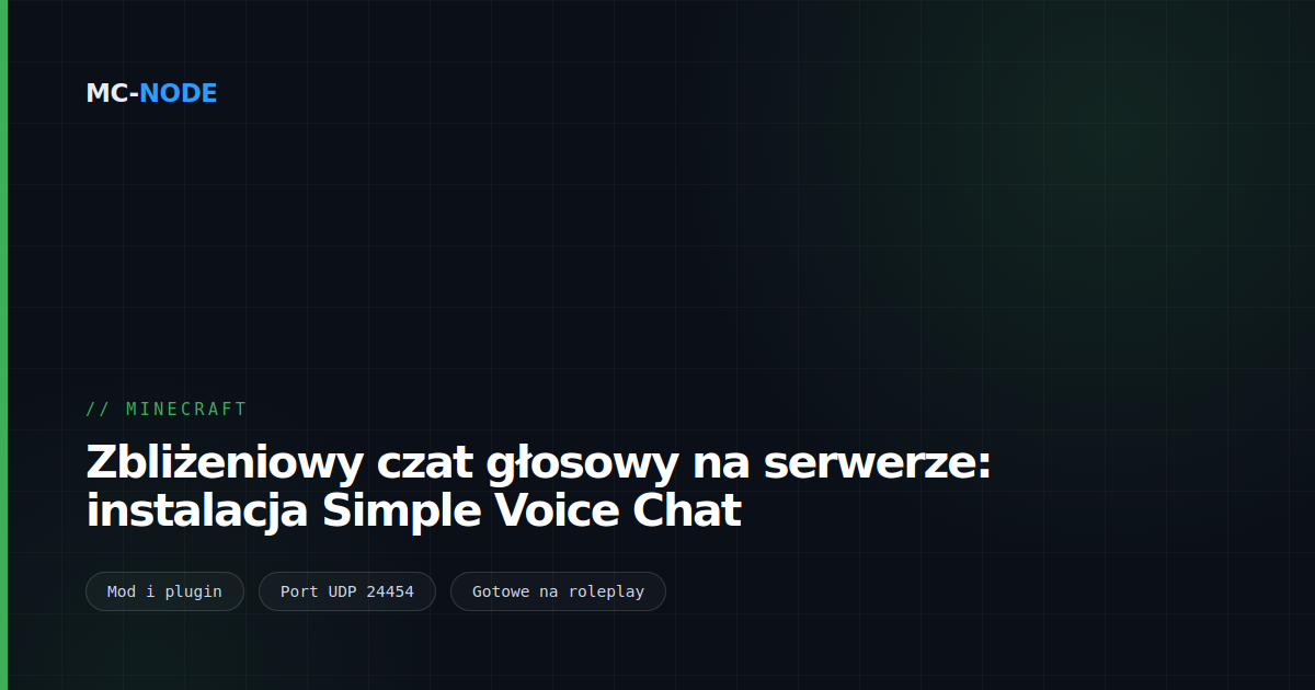 Zbliżeniowy czat głosowy na serwerze: instalacja Simple Voice Chat