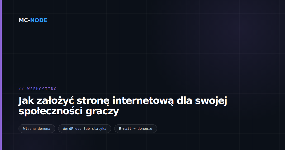 Jak założyć stronę internetową dla swojej społeczności graczy