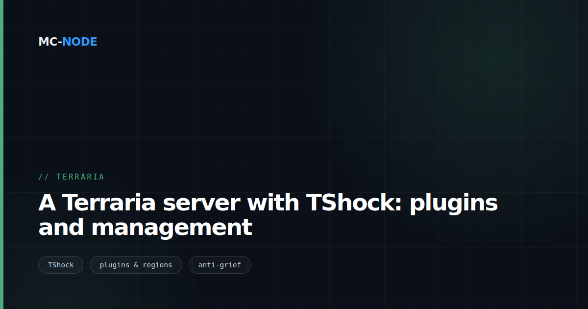 A Terraria server with TShock: plugins and management