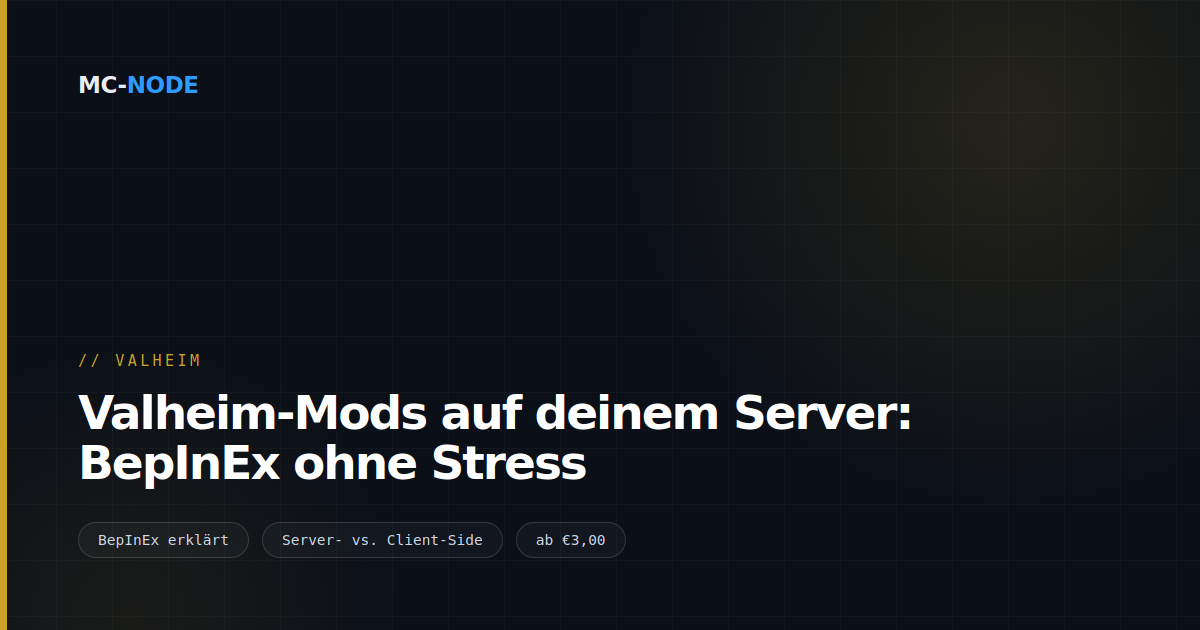 Valheim-Mods auf deinem Server: BepInEx ohne Stress
