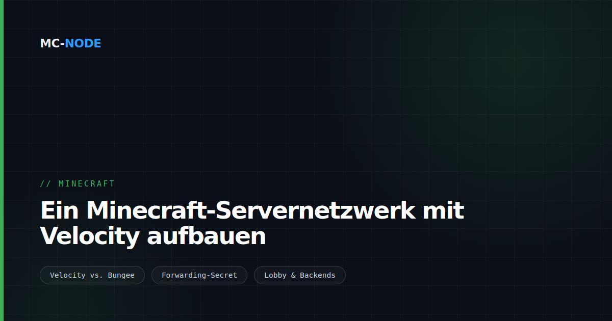 Ein Minecraft-Servernetzwerk mit Velocity aufbauen