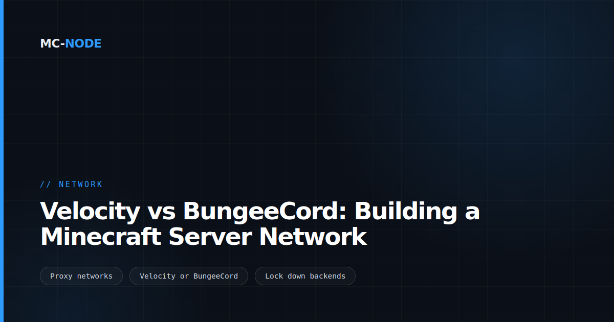 Velocity vs BungeeCord: Building a Minecraft Server Network