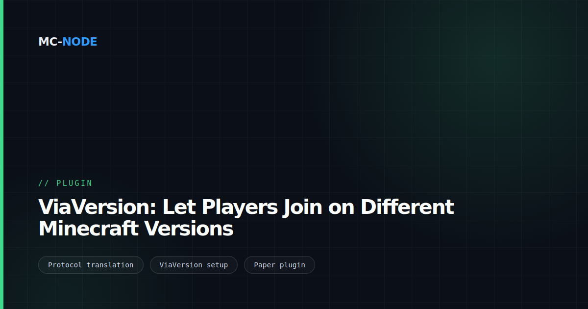 ViaVersion: Let Players Join on Different Minecraft Versions