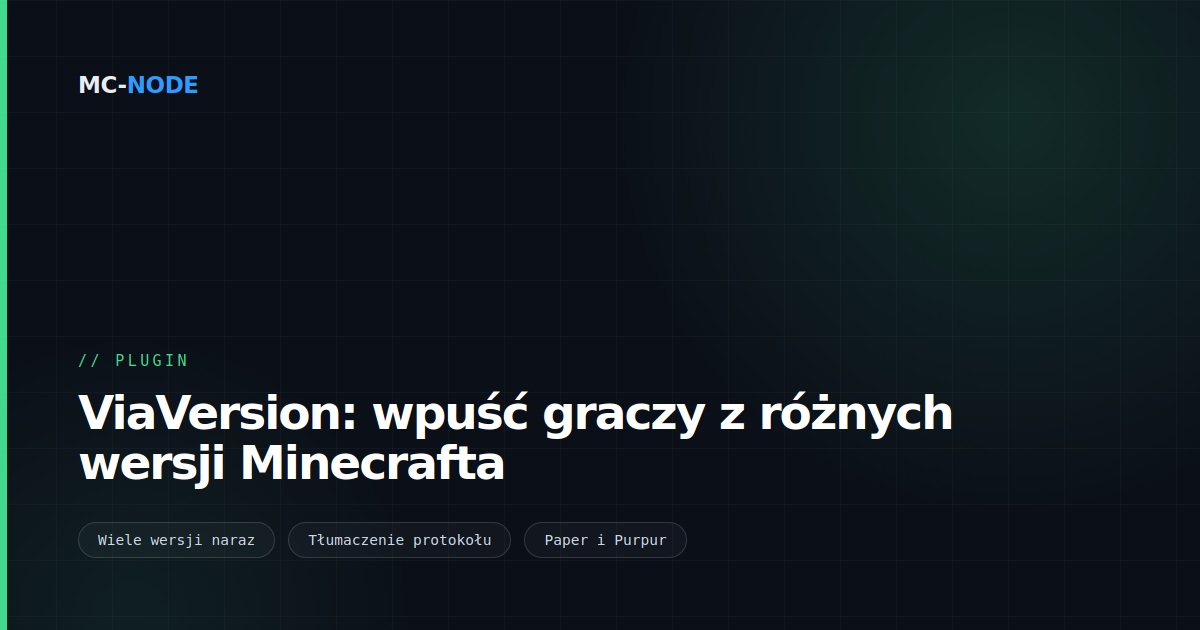 ViaVersion: wpuść graczy z różnych wersji Minecrafta