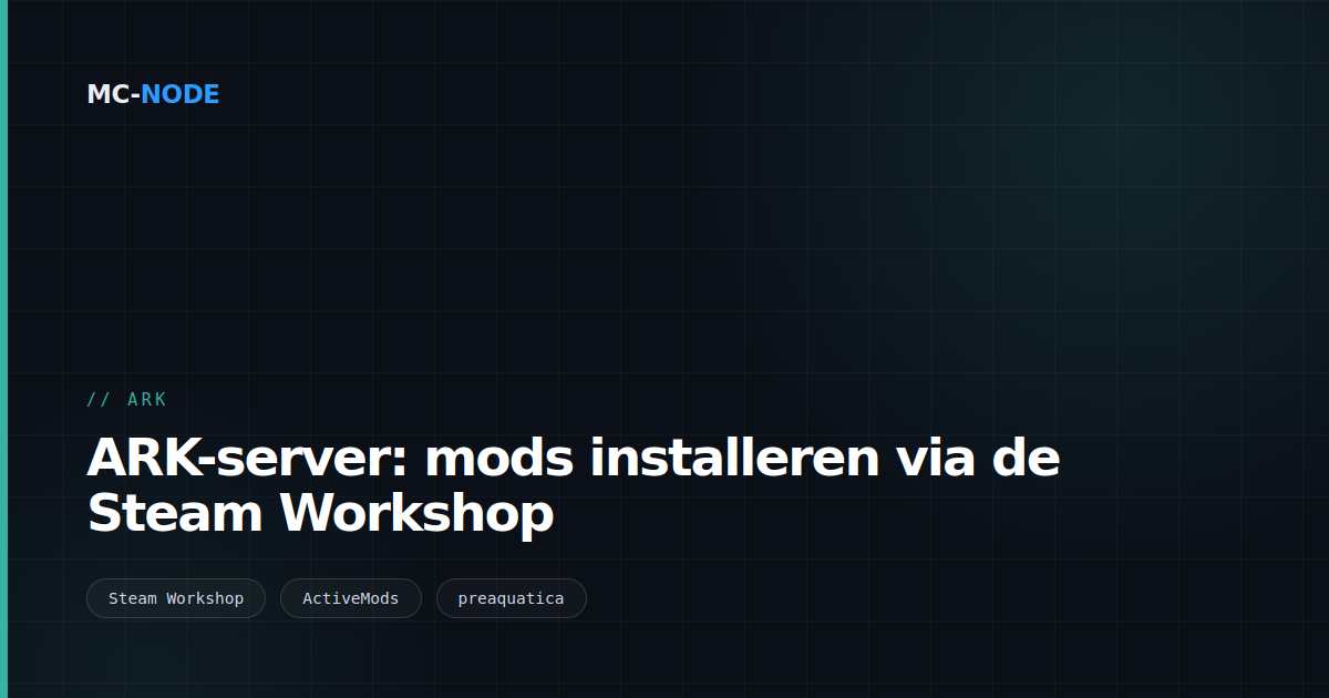 ARK-server: mods installeren via de Steam Workshop