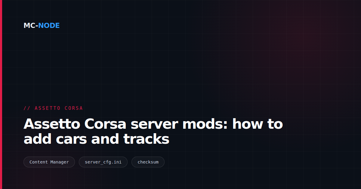 Assetto Corsa server mods: how to add cars and tracks
