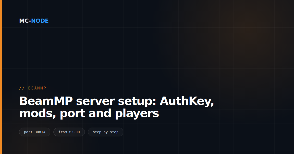BeamMP server setup: AuthKey, mods, port and players