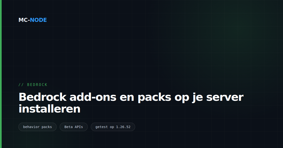 Bedrock add-ons en packs op je server installeren
