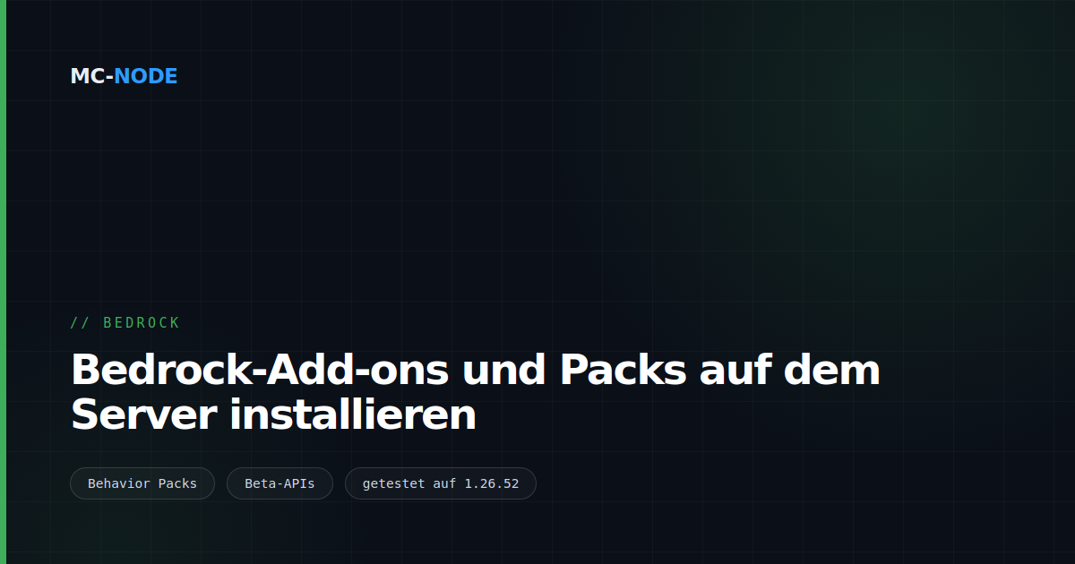Bedrock-Add-ons und Packs auf dem Server installieren