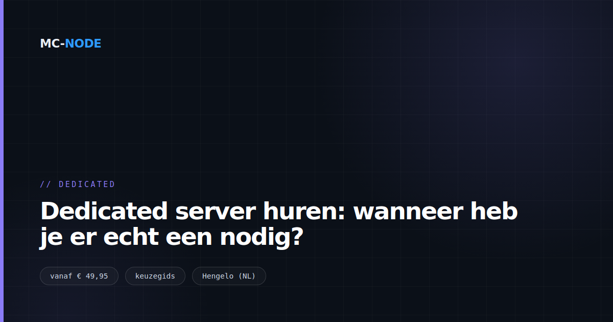 Dedicated server huren: wanneer heb je er echt een nodig?
