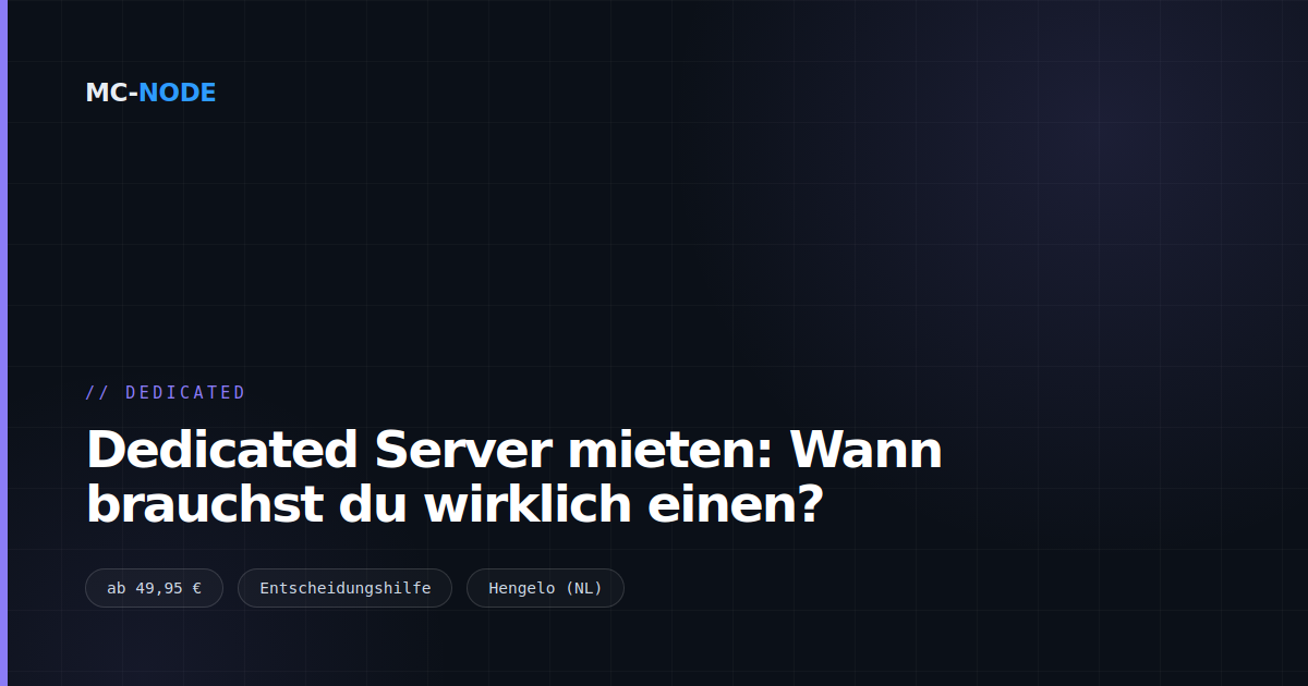 Dedicated Server mieten: Wann brauchst du wirklich einen?